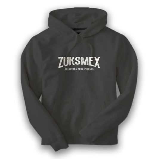 Hoodie ZuksMex Chiquitos Pero Picosos